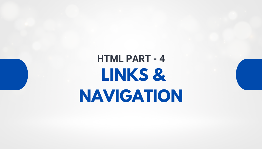 Links & Navigation क्या है? वेबसाइट नेविगेशन और लिंकिंग
