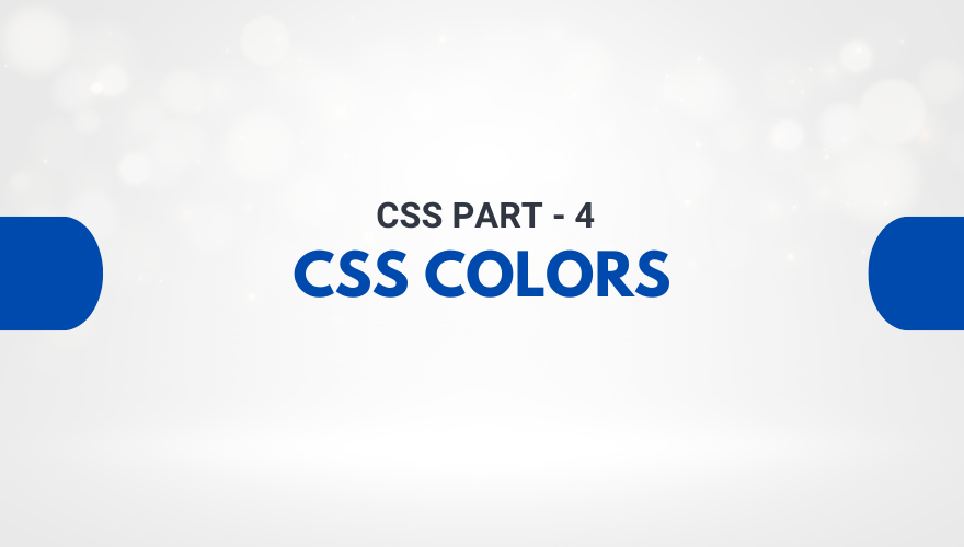 CSS Colors in Hindi – CSS Color Properties की पूरी जानकारी